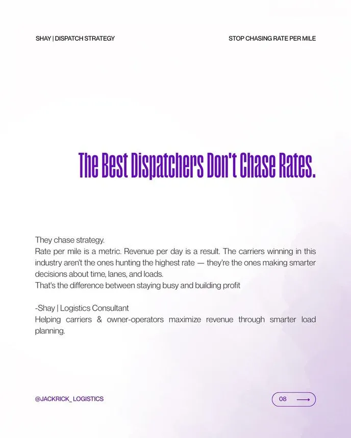 Slide reading "The Best Dispatchers Don't Chase Rates" — they chase strategy, helping carriers and owner-operators maximize revenue through smarter planning.