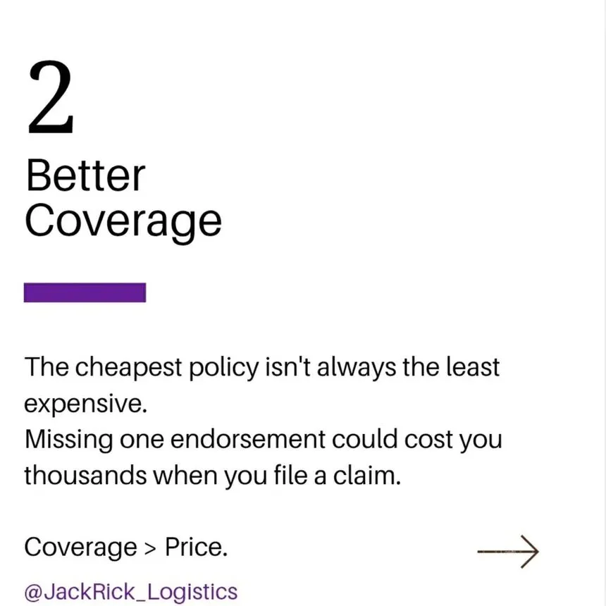 Slide numbered 2, "Better Coverage": the cheapest policy is not always the least expensive — missing one endorsement could cost thousands at claim time.