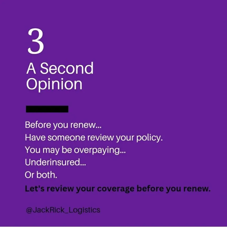 Slide numbered 3, "A Second Opinion": before you renew, have someone review your policy — you may be overpaying, underinsured, or both.