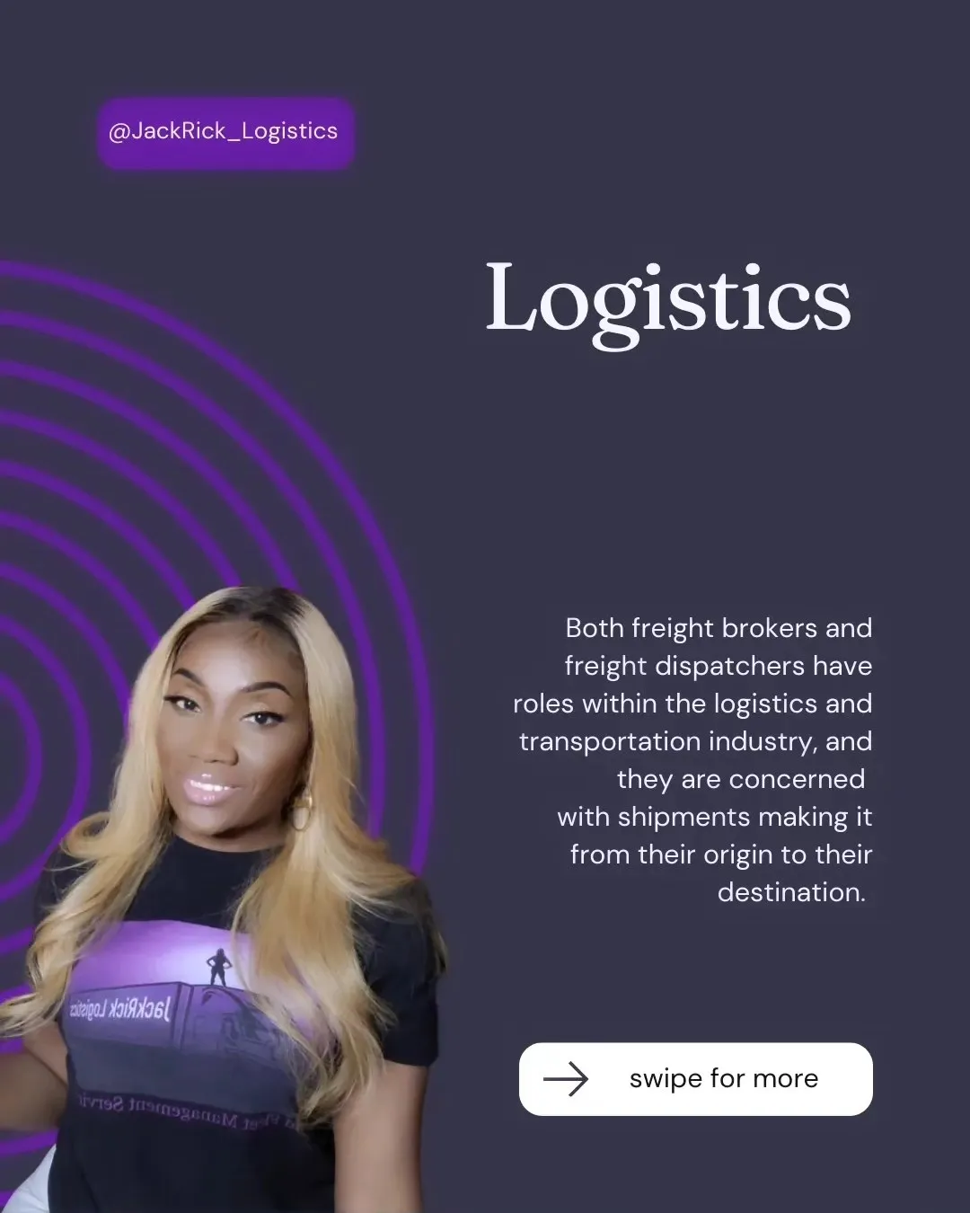 Slide headed "Logistics": both freight brokers and freight dispatchers have roles within the logistics and transportation industry, and they are concerned with shipments making it from their origin to their destination.