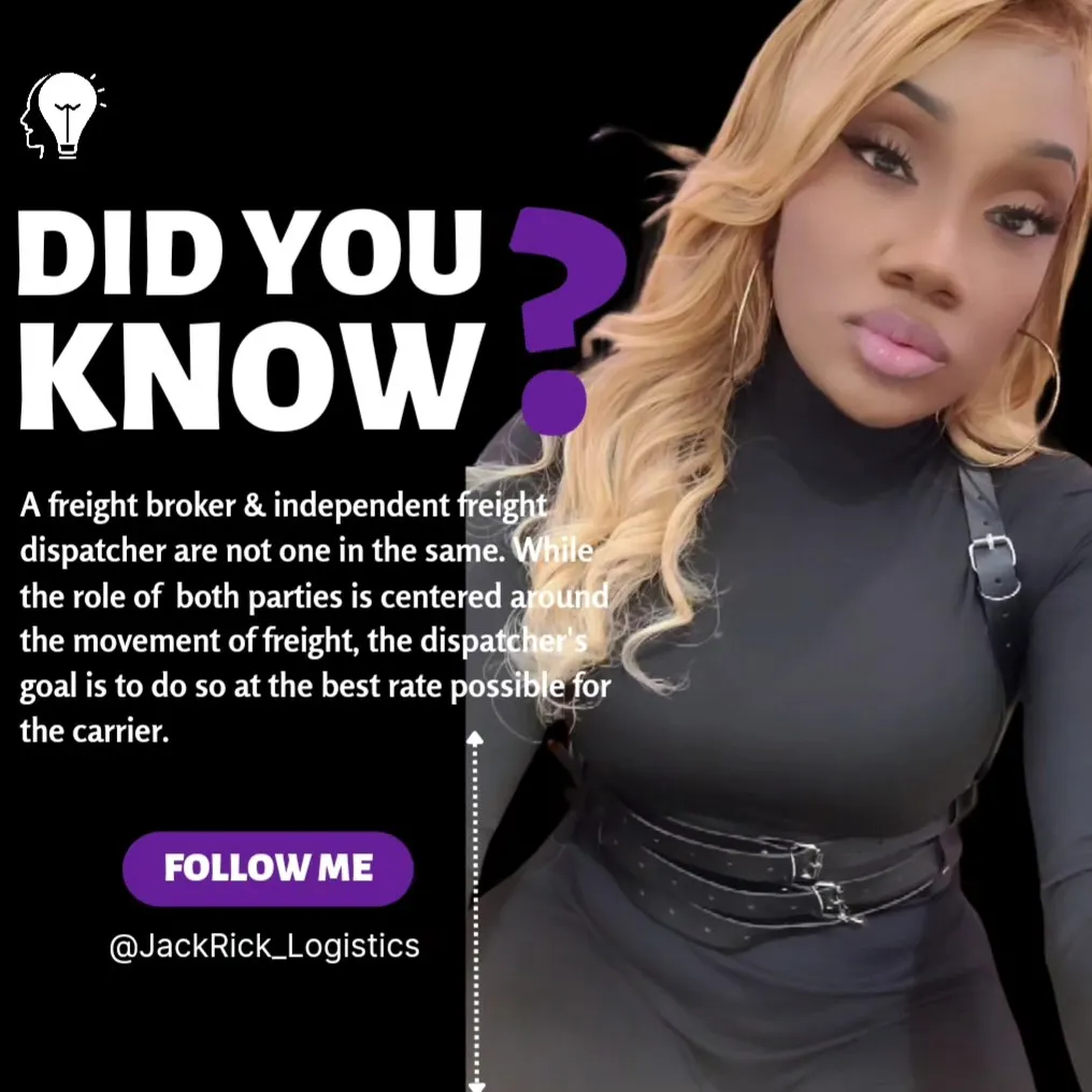 "Did you know?" slide: a freight broker and an independent freight dispatcher are not one and the same. While the role of both parties is centered around the movement of freight, the dispatcher's goal is to do so at the best rate possible for the carrier.