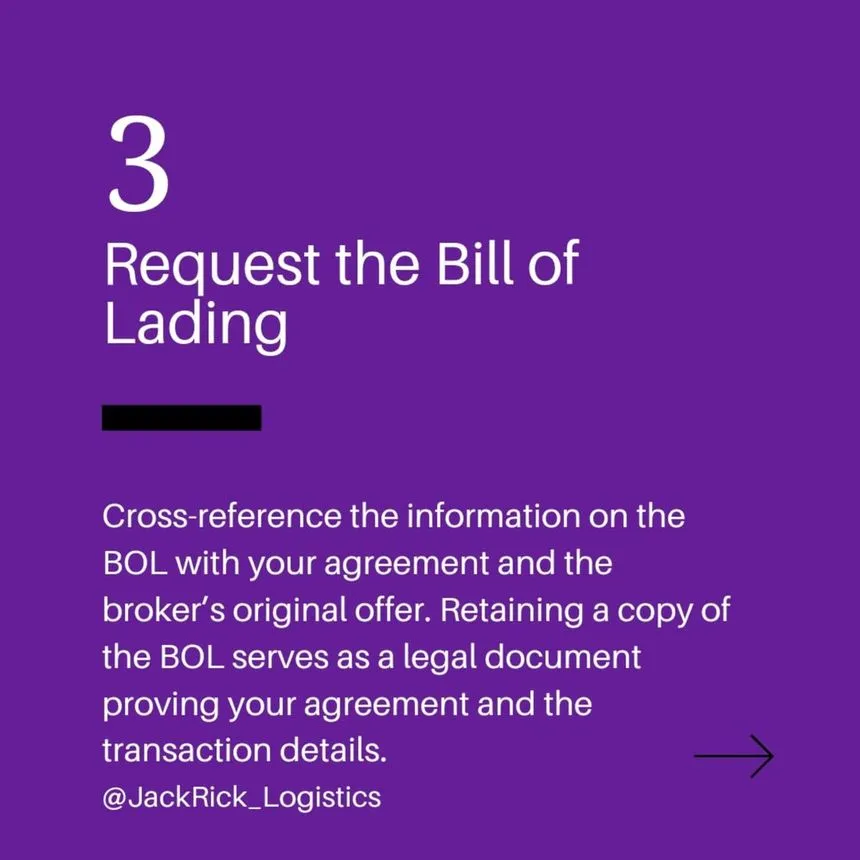 Slide numbered 3, "Request the Bill of Lading": cross-reference the BOL against your agreement and the broker's original offer, and retain a copy as a legal document.