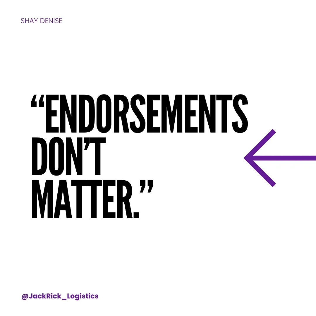 Slide reading, in quotation marks, "Endorsements don't matter." with an arrow pointing back at it.