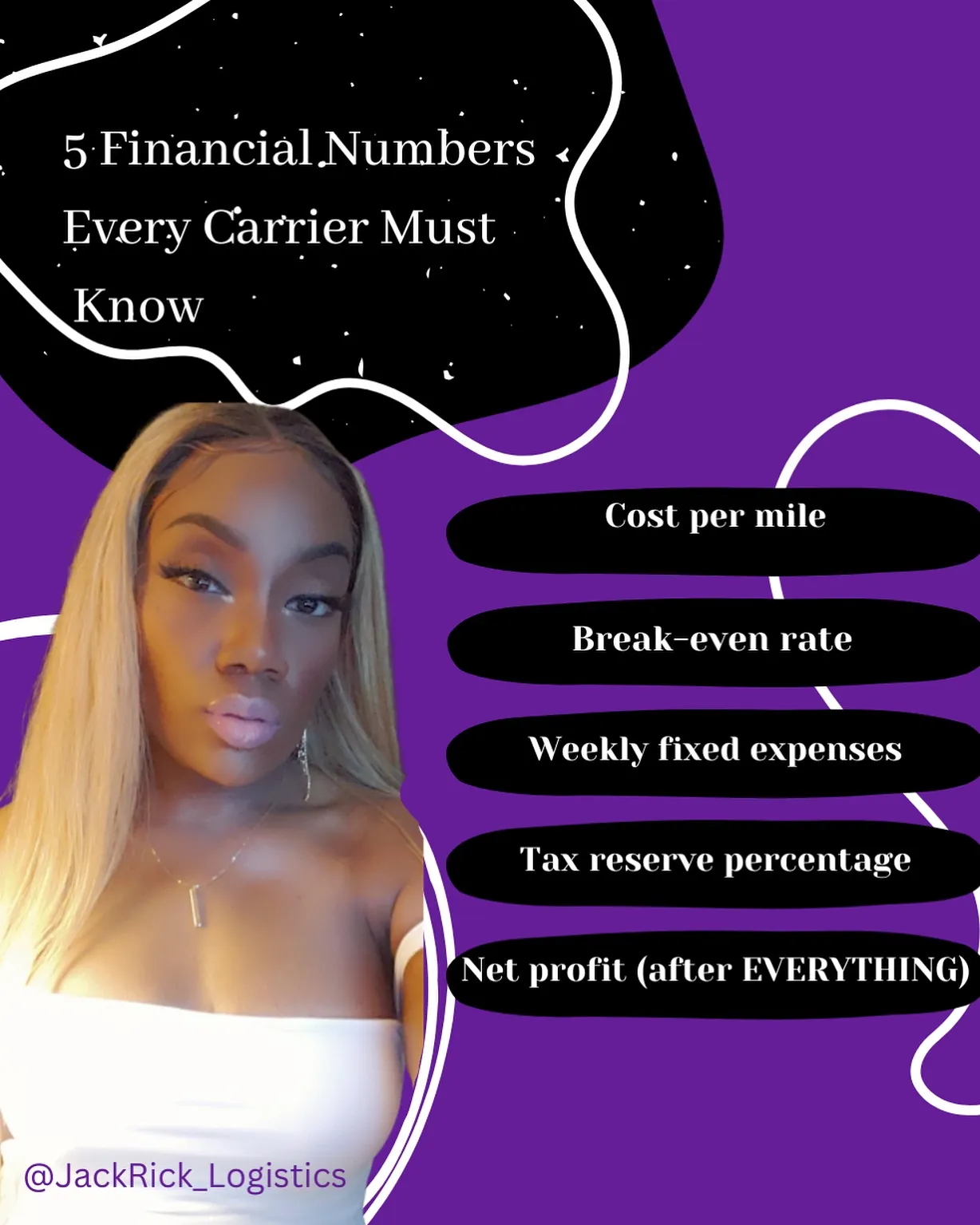 Slide headed "5 Financial Numbers Every Carrier Must Know": cost per mile, break-even rate, weekly fixed expenses, tax reserve percentage, and net profit after everything.