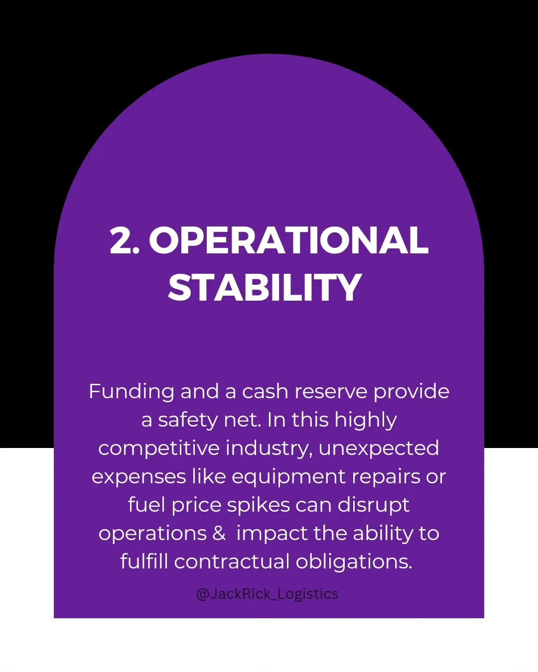 Slide two, "Operational stability": funding and a cash reserve provide a safety net. In this highly competitive industry, unexpected expenses like equipment repairs or fuel price spikes can disrupt operations and impact the ability to fulfill contractual obligations.