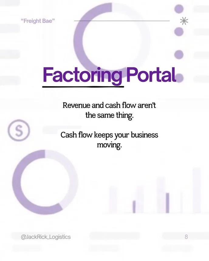 Slide headed "Factoring Portal": revenue and cash flow are not the same thing. Cash flow keeps your business moving.